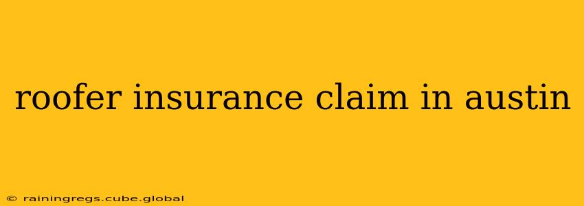 roofer insurance claim in austin