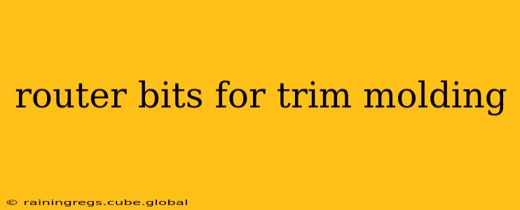 router bits for trim molding
