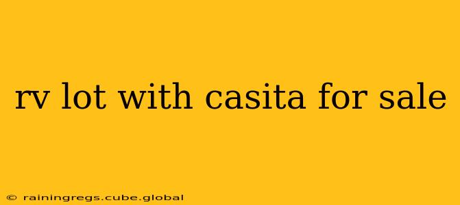 rv lot with casita for sale