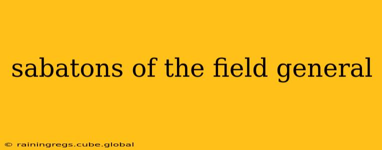 sabatons of the field general