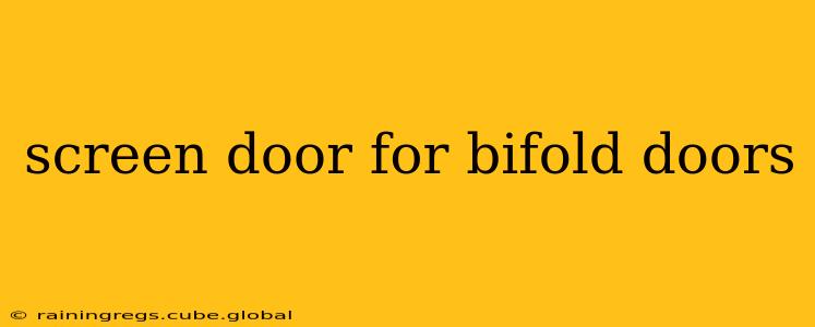 screen door for bifold doors