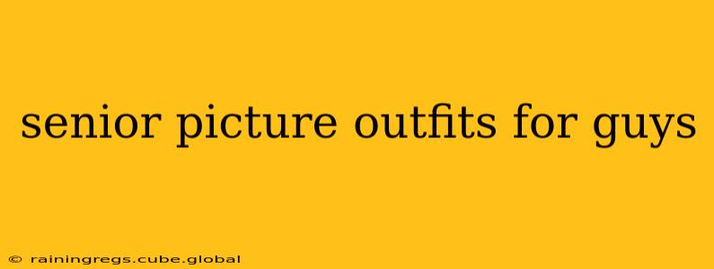 senior picture outfits for guys