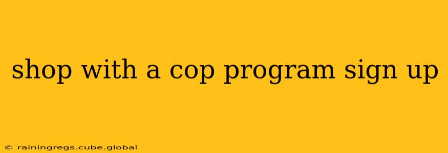 shop with a cop program sign up