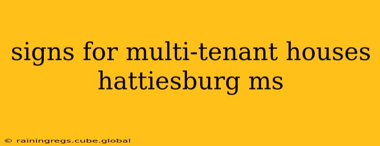 signs for multi-tenant houses hattiesburg ms