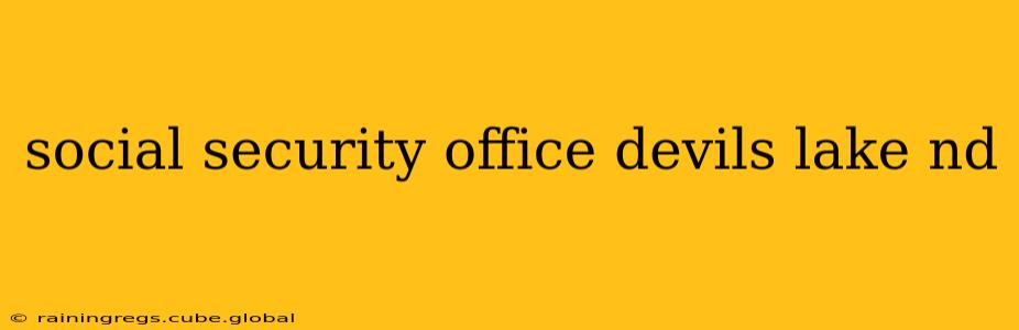 social security office devils lake nd