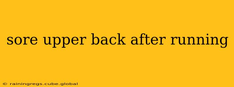 sore upper back after running