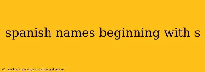 spanish names beginning with s