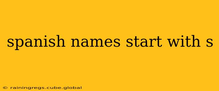 spanish names start with s