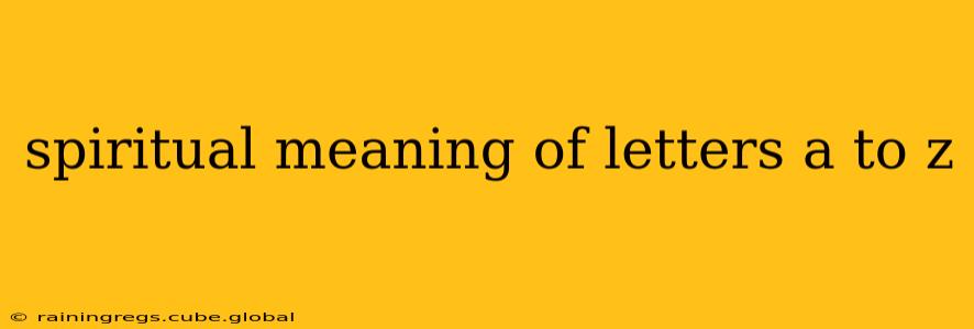 spiritual meaning of letters a to z