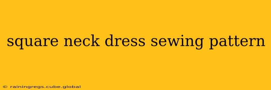 square neck dress sewing pattern