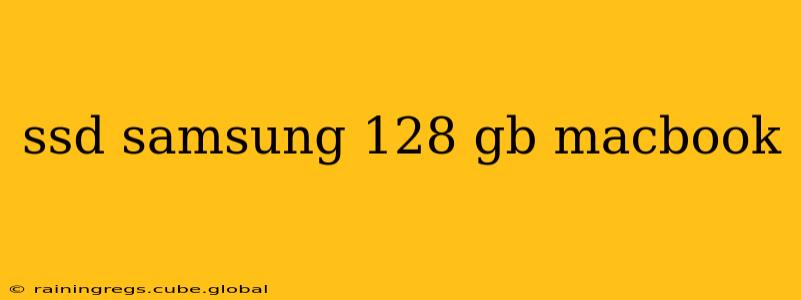 ssd samsung 128 gb macbook