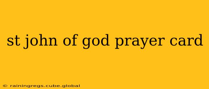 st john of god prayer card