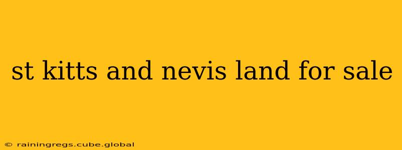 st kitts and nevis land for sale