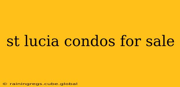 st lucia condos for sale