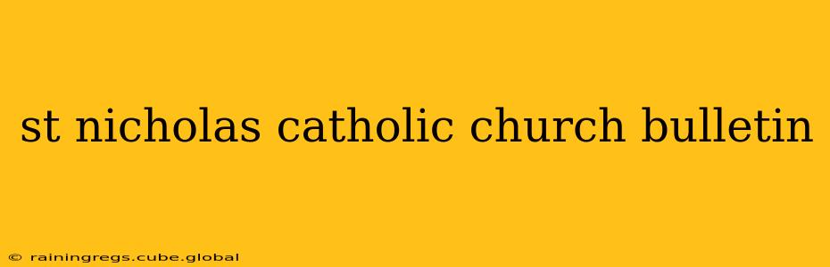 st nicholas catholic church bulletin