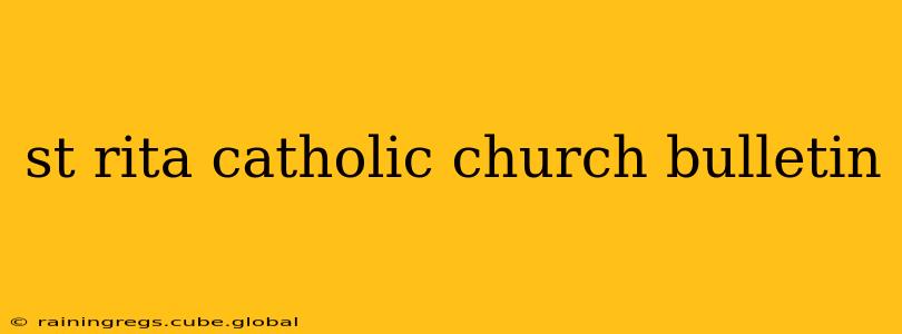 st rita catholic church bulletin