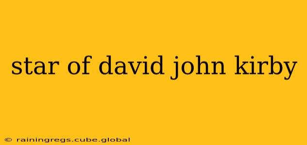 star of david john kirby