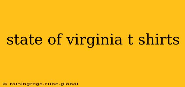 state of virginia t shirts