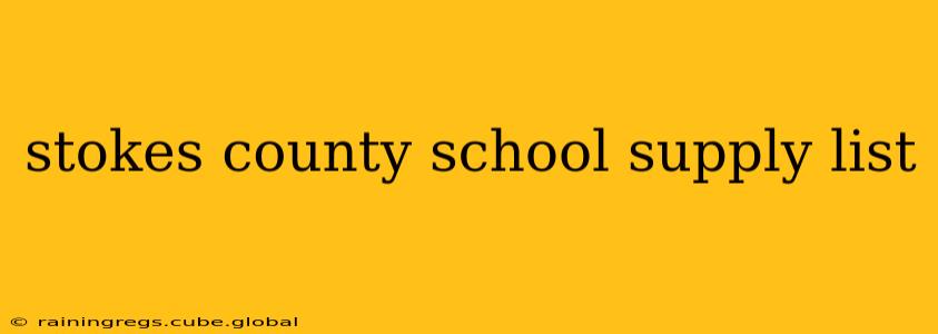 stokes county school supply list