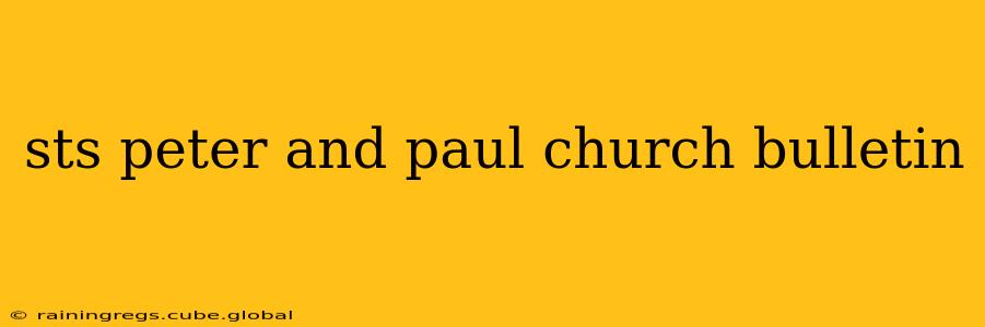 sts peter and paul church bulletin
