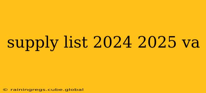 supply list 2024 2025 va