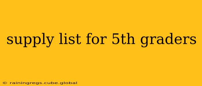 supply list for 5th graders