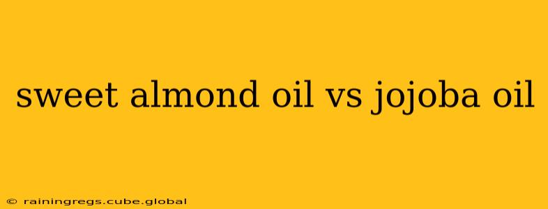 sweet almond oil vs jojoba oil
