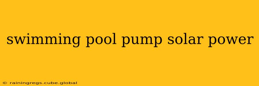 swimming pool pump solar power