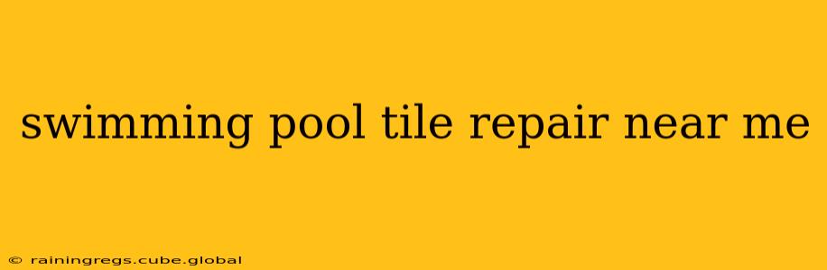 swimming pool tile repair near me