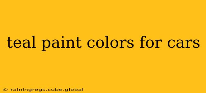 teal paint colors for cars