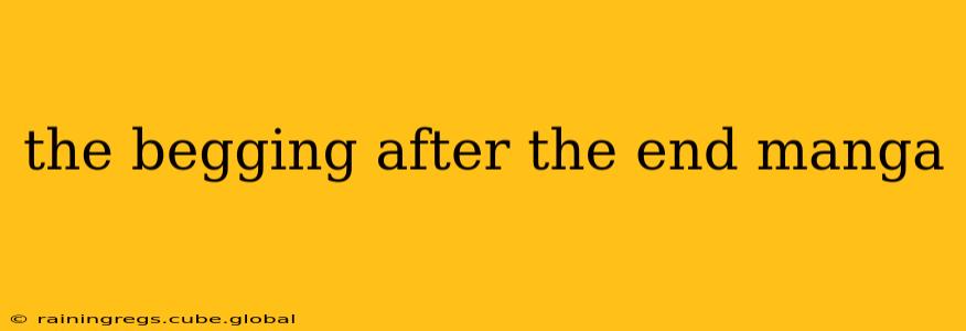 the begging after the end manga