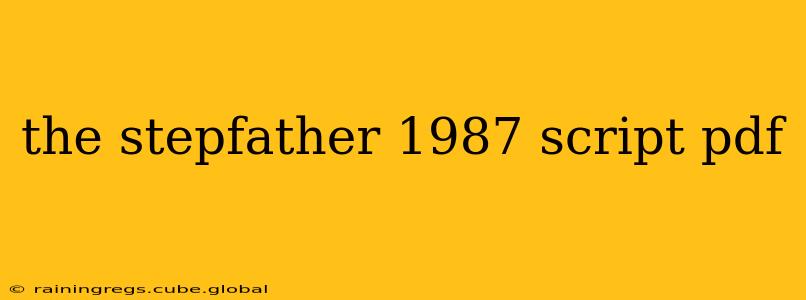 the stepfather 1987 script pdf