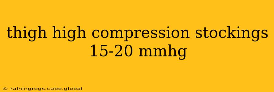 thigh high compression stockings 15-20 mmhg
