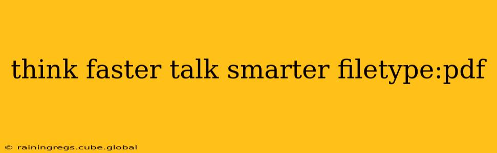 think faster talk smarter filetype:pdf