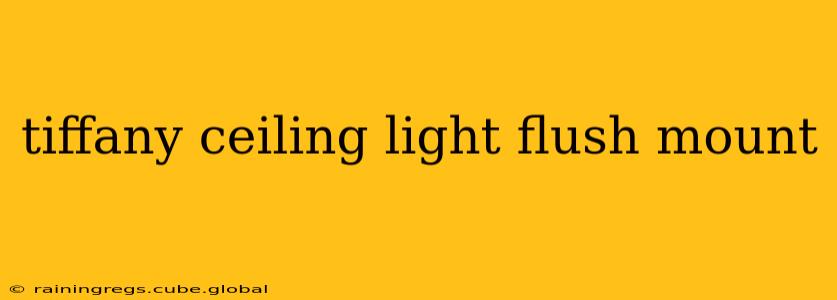 tiffany ceiling light flush mount