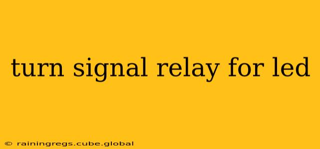 turn signal relay for led