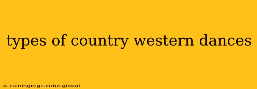 types of country western dances