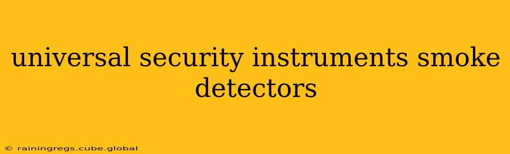 universal security instruments smoke detectors