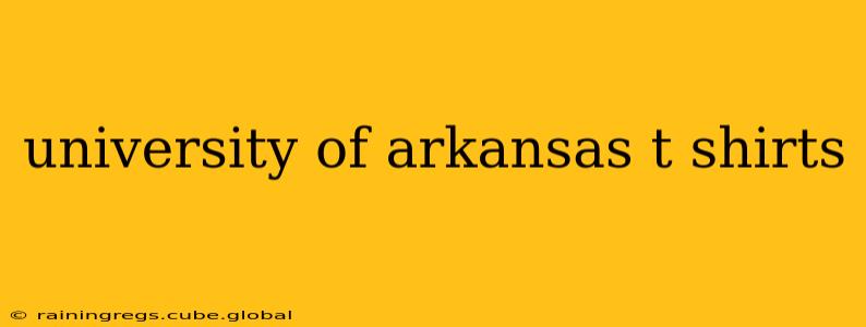 university of arkansas t shirts