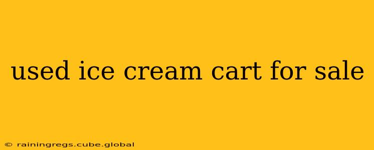 used ice cream cart for sale