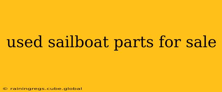 used sailboat parts for sale