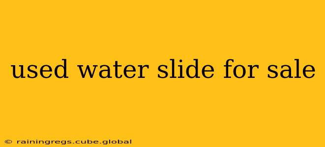 used water slide for sale