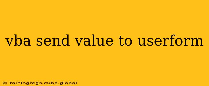 vba send value to userform