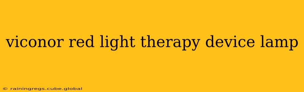viconor red light therapy device lamp