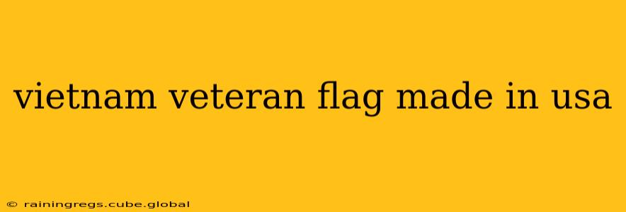vietnam veteran flag made in usa