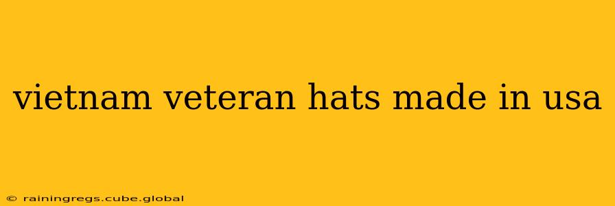 vietnam veteran hats made in usa