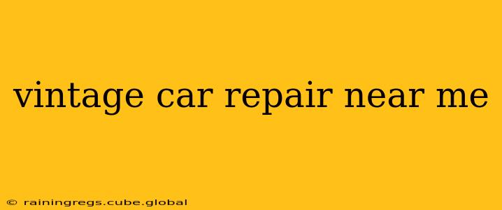 vintage car repair near me