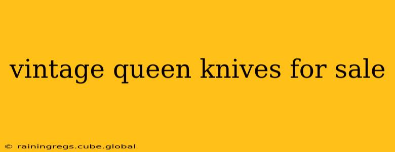 vintage queen knives for sale