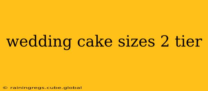 wedding cake sizes 2 tier
