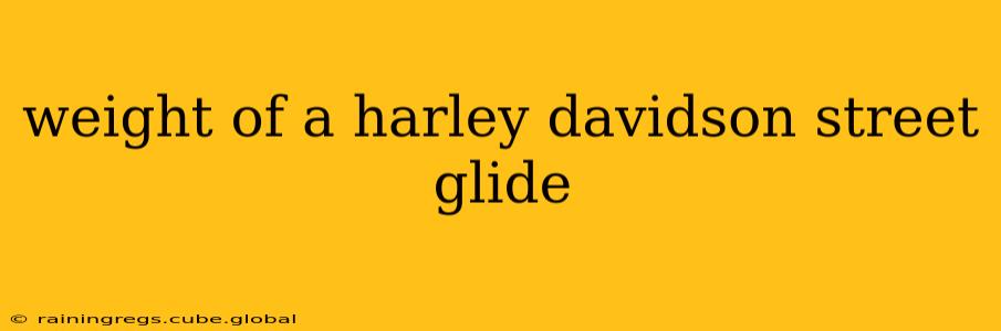 weight of a harley davidson street glide
